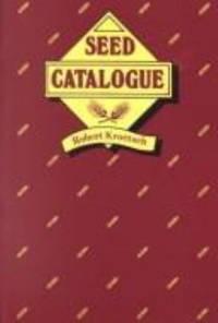 Seed Catalogue : Poems