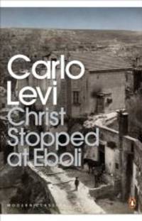 Christ Stopped at Eboli (Penguin Modern Classics) by Carlo Levi - 2000-05-25