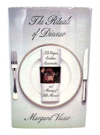 THE RITUALS OF DINNER