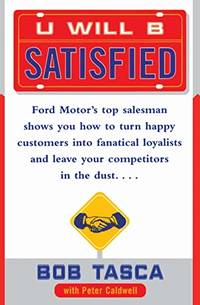 You Will be Satisfied