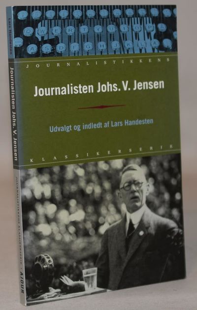 Journalisten Johs. V. Jensen.