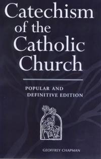 image of The Catechism of the Catholic Church: Definitive Popular Edition