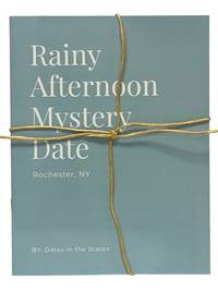 Rainy Afternoon Mystery Date, Rochester, NY [New York]