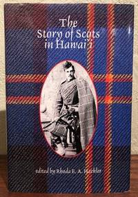 THE STORY OF THE SCOTS IN HAWAII