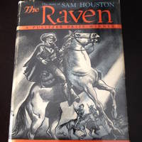 The Raven: The Story of Sam Houston