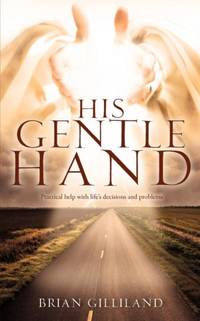 HIS GENTLE HAND