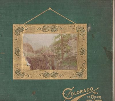 Colorado in Color and Song