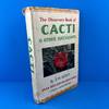 The Observer's Book of Cacti & Other Succulents