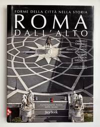 Forma Della Citta Nella Storia: Roma Dall'alto