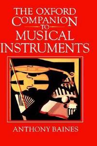 The Oxford Companion to Musical Instruments