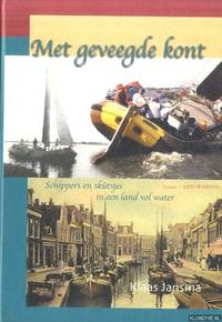 image of Met geveegde kont. Schippers en skûtsjes in een land vol water