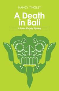 Death in Bali : A Jenna Murphy Mystery
