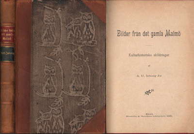 BILDER FRÅN DET GAMLA MALMÖ. Kulturhistoriska…