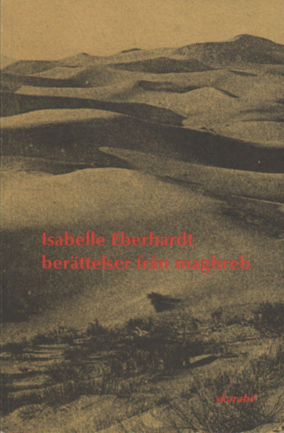 BERÄTTELSER FRÅN MAGHREB.