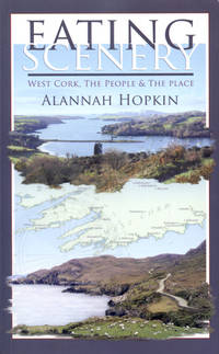 cover of Eating Scenery: West Cork, the People & the Place