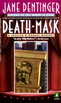 Death Mask : A Jocelyn O&#039;Roarke Mystery by Jane Dentinger - 1994