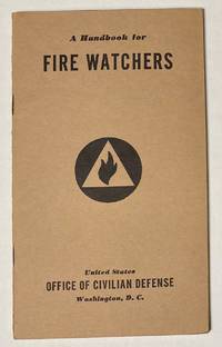 A Handbook For Fire Watchers - 