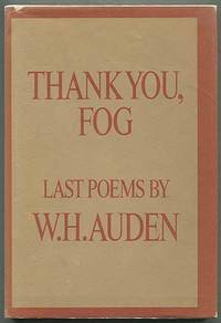 Thank You, Fog: Last Poems