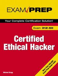 Certified Ethical Hacker : Exam 312-50