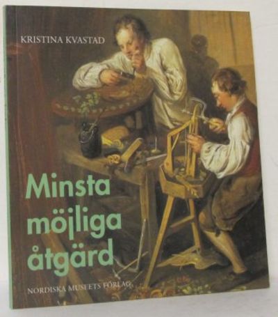 Minsta möjliga åtgärd.