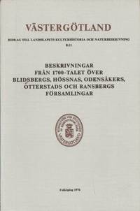 Beskrivningar från 1700-talet över Blidsbergs,…