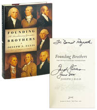 Founding Brothers: The Revolutionary Generation [Signed]