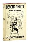 Beyond Thirty and The Man-Eater