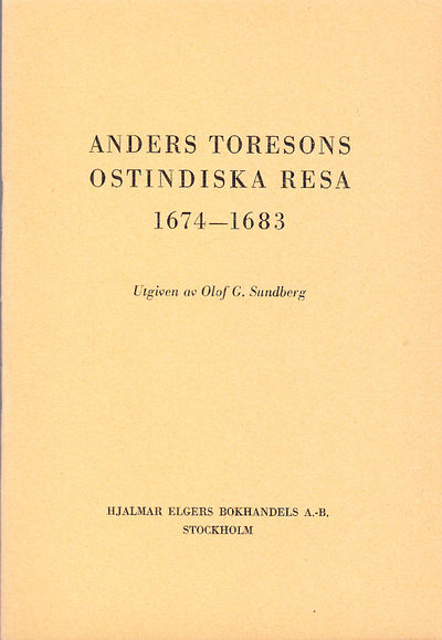 Anders Toresons Ostindiska resa 1674-1683.