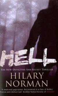 Hell by Hilary Norman - 2011