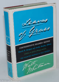 cover of Leaves of Grass: comprehensive reader's edition; including the annexes, the prefaces, "A Backward Glance O'er Travel'd Roads," "Old Age Echoes," the excluded poems & fragments, and the uncollected poems & fragments