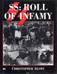 SS: Roll of Infamy by Christopher Ailsby - 1997