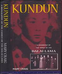 Kundun: A Biography of the Family of the Dalai Lama