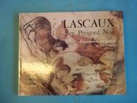 Lascaux en Perigord Noir-Environment,art parietal,et conservation by J, J. Brunet, P. Vidal & J. Marsal Vouve - 1982