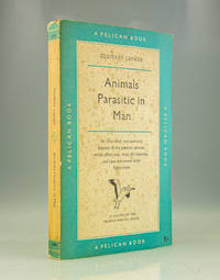 Animals Parasitic in Man by Geoffrey Lapage - 1957