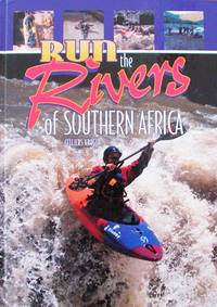 cover of Run the Rivers of Southern Africa