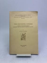 The Sounding Cosmos. A Study in the Spiritualism of Kandinsky and the Genesis of Abstract Painting.