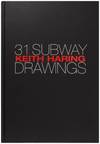 Keith Haring: 31 Subway Drawings