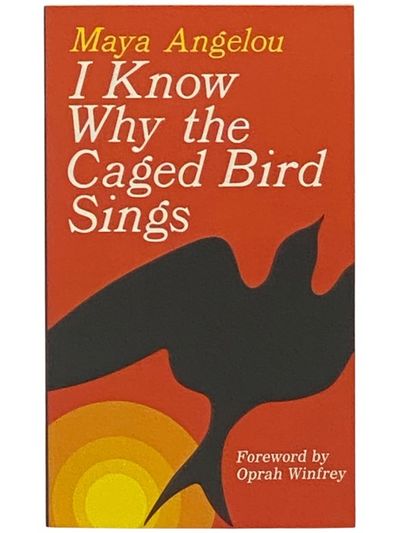 I Know Why the Caged Bird Sings