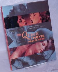 The Queer Movie Poster Book by Olson, Jenni, foreword by Bruce Vilanch - 2004