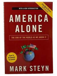America Alone: The End of the World as We Know It
