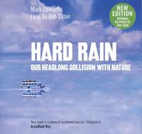 Hard Rain: Our Headlong Collision with Nature by Bob Dylan (Lyric)