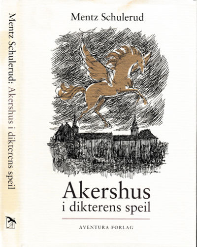 Akershus i dikterens speil.