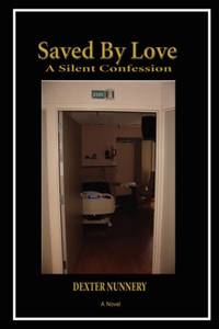 Saved By Love:A Silent Confession
