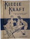 Kiddie Kraft. A Year of Handwork, Stories and Games for Children
