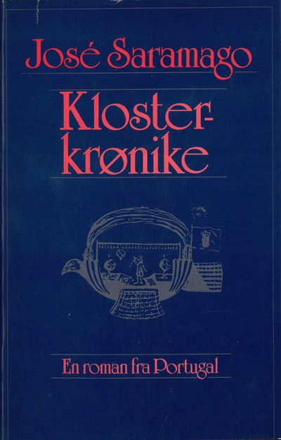 Klosterkrønike. Oversatt fra portugisisk av Kjell…