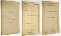 STATE OF MAINE: 3 PAMPHLETS (#1) OPINIONS OF THE JUSTICES OF THE SUPREME  JUDICIAL COURT....1880 (#2) REGISTER OF THE HOUSE OF  REPRESENTATIVES....1876. (#3) RULES OF THE VALUATION COMMISSION....1880.