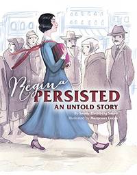 cover of Regina Persisted: An Untold Story