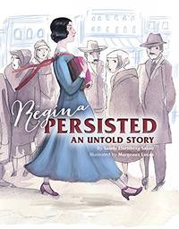 Regina Persisted: An Untold Story by Sasso, Sandy Eisenberg