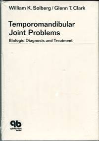 image of Temporomandibular Joint Problems: Biologic Diagnosis And Treatment