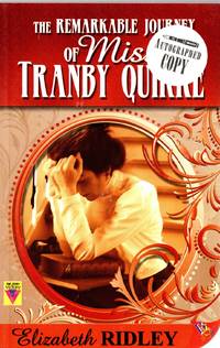 Remarkable Journey of Miss Tranby Quirke